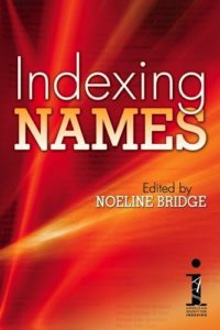 Indexing Names - Ed. Noeline Bridge